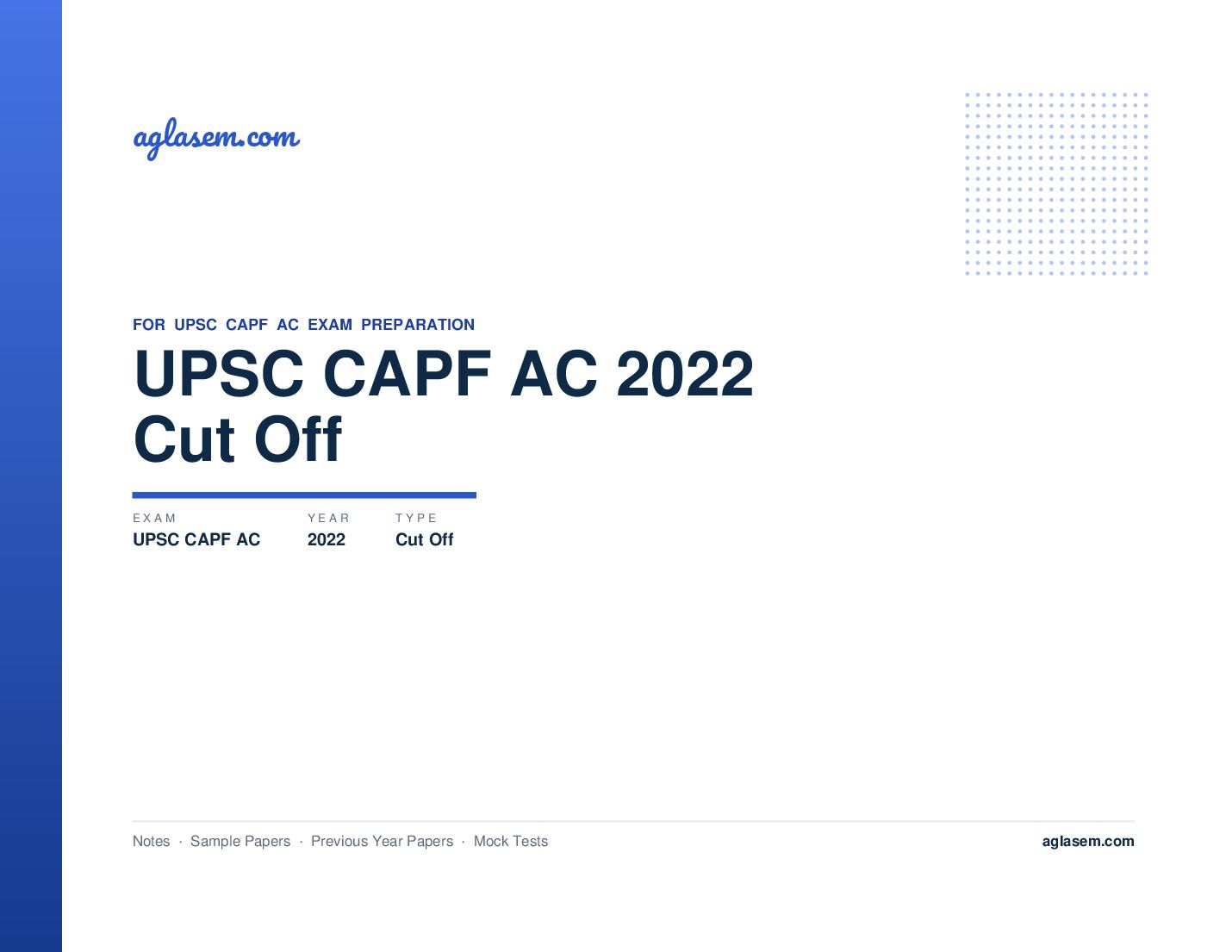 UPSC CAPF AC 2022 Cut Off - Page 1 of 2