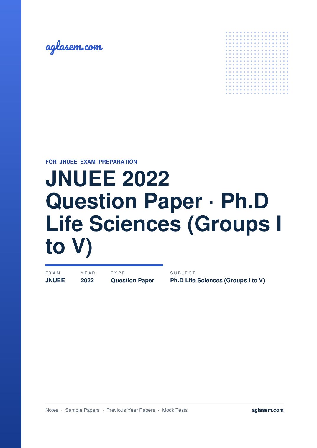 JNUEE 2022 Question Paper Ph.D Life Sciences (Groups I to V) - Page 1 of 46