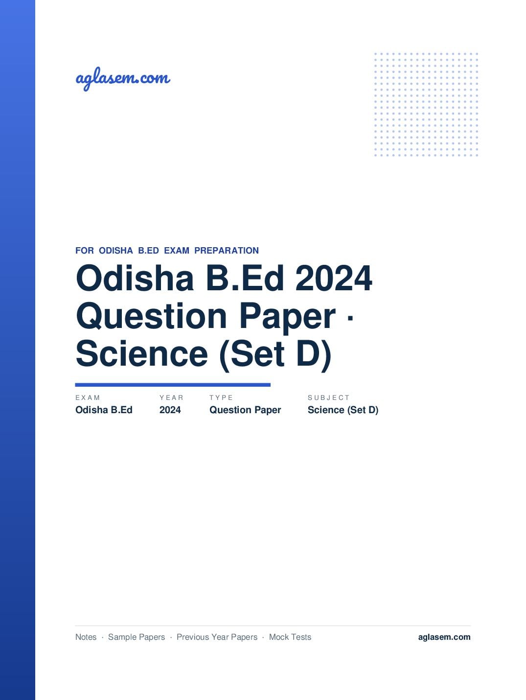 Odisha B.Ed 2024 Question Paper Science (Set D) - Page 1 of 17