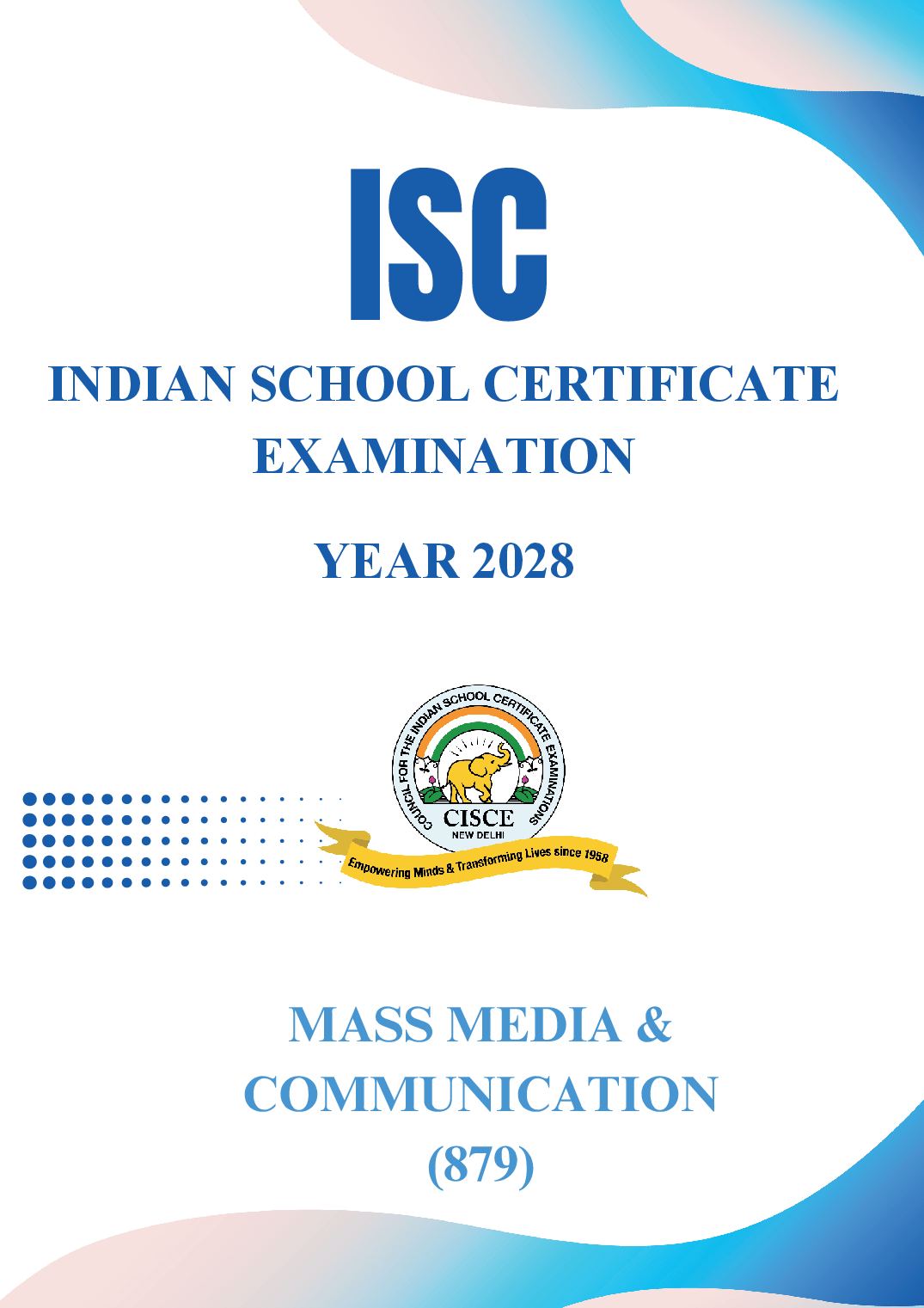 ISC Class 11 Syllabus 2028 Mass Media and Communication - Page 1 of 7