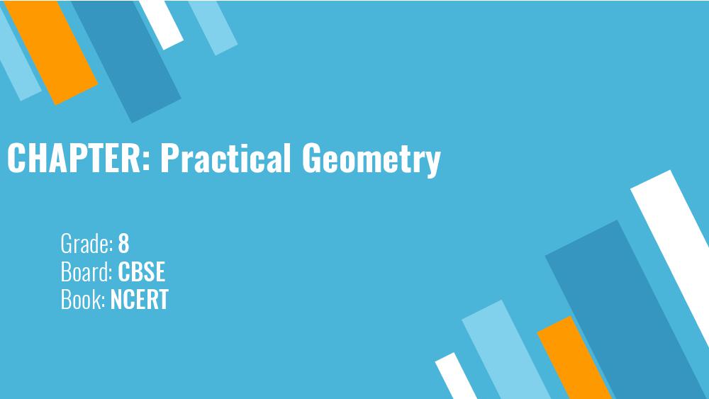 Teaching Material Class 8 Maths Practical Geometry - Page 1