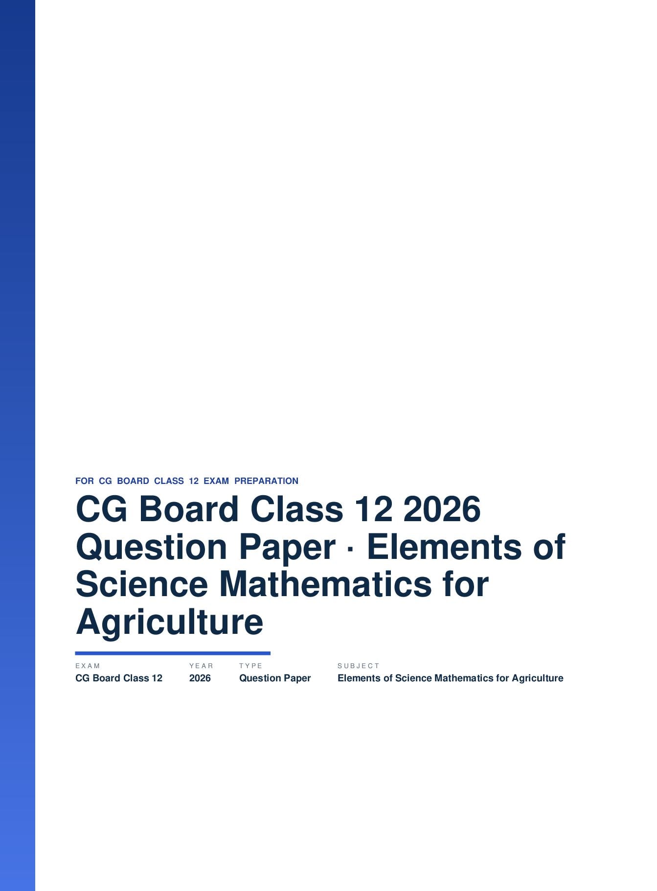 CG Board Class 12 Question Paper 2026 Elements of Science and Mathematics for Agriculture - Page 1 of 16