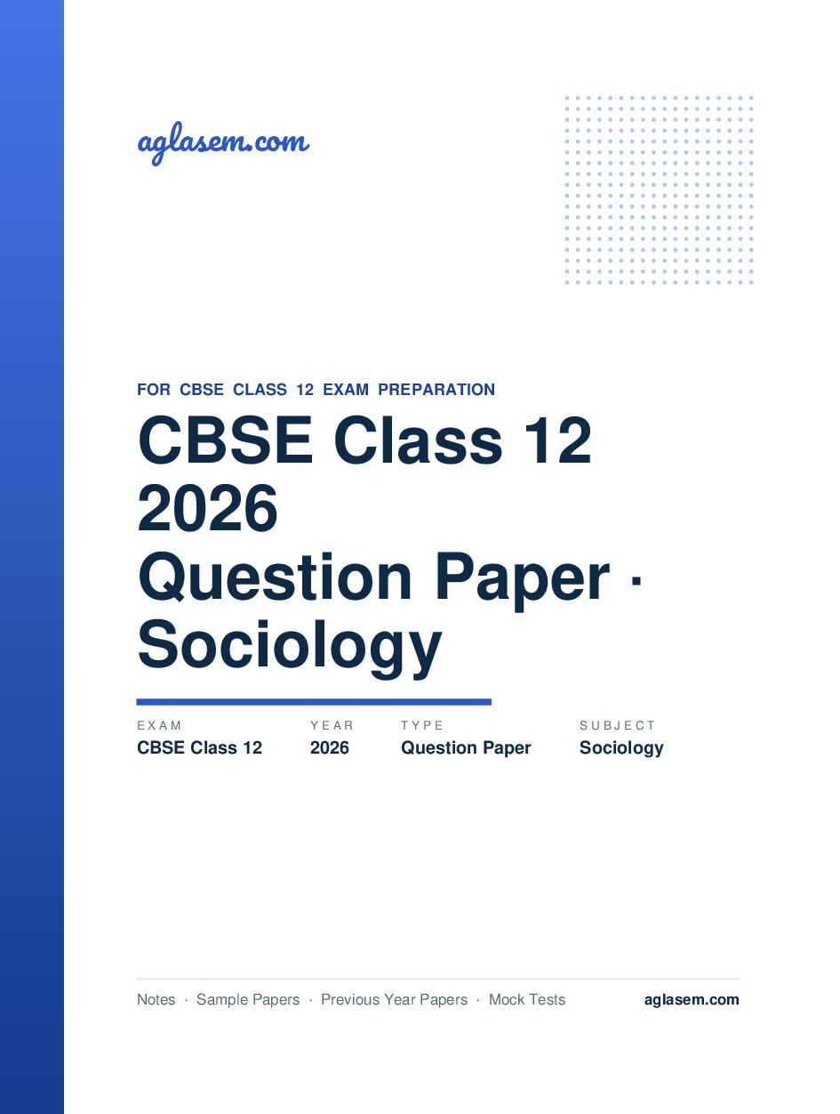 CBSE Class 12 Question Paper 2026 Sociology - Page 1 of 25
