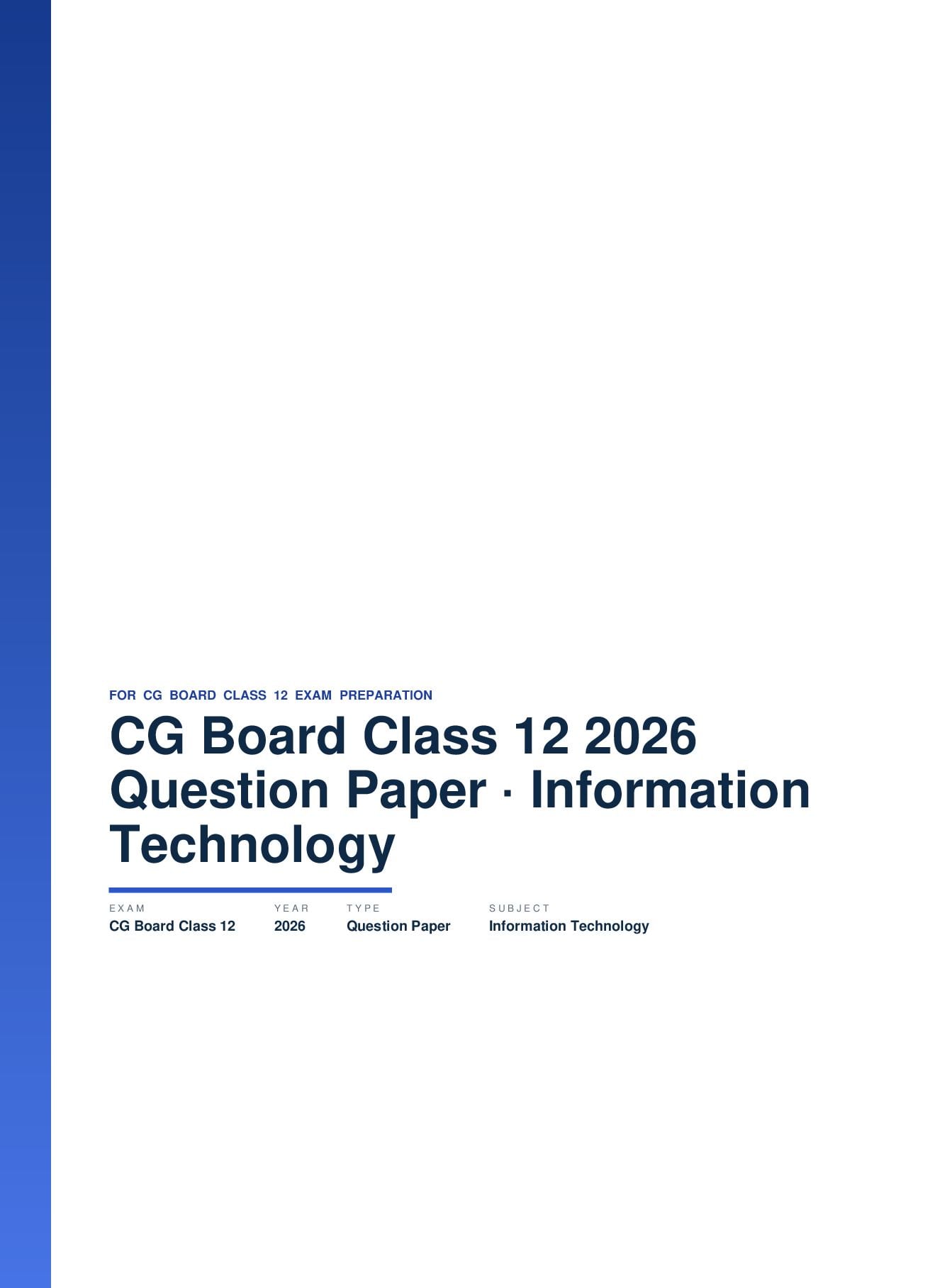 CG Board Class 12 Question Paper 2026 Information Technology - Page 1 of 13