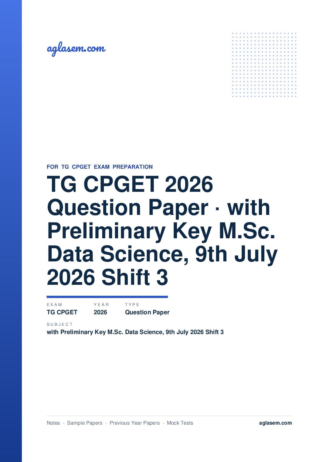 TG CPGET 2026 Question Paper with Preliminary Key M.Sc. Data Science, 9th July 2026 Shift 3 - Page 1 of 40