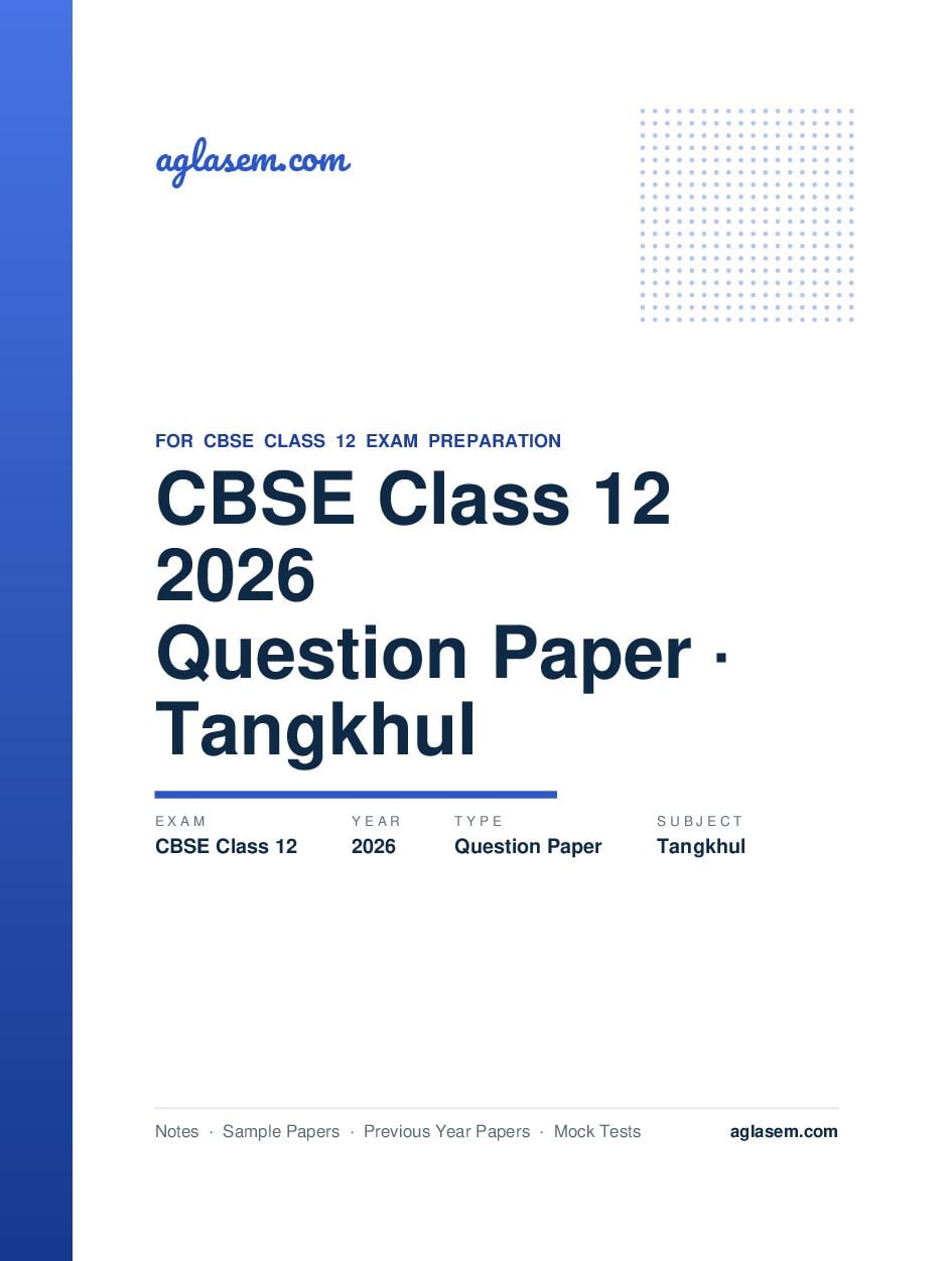 CBSE Class 12 Question Paper 2026 Tangkhul - Page 1 of 16