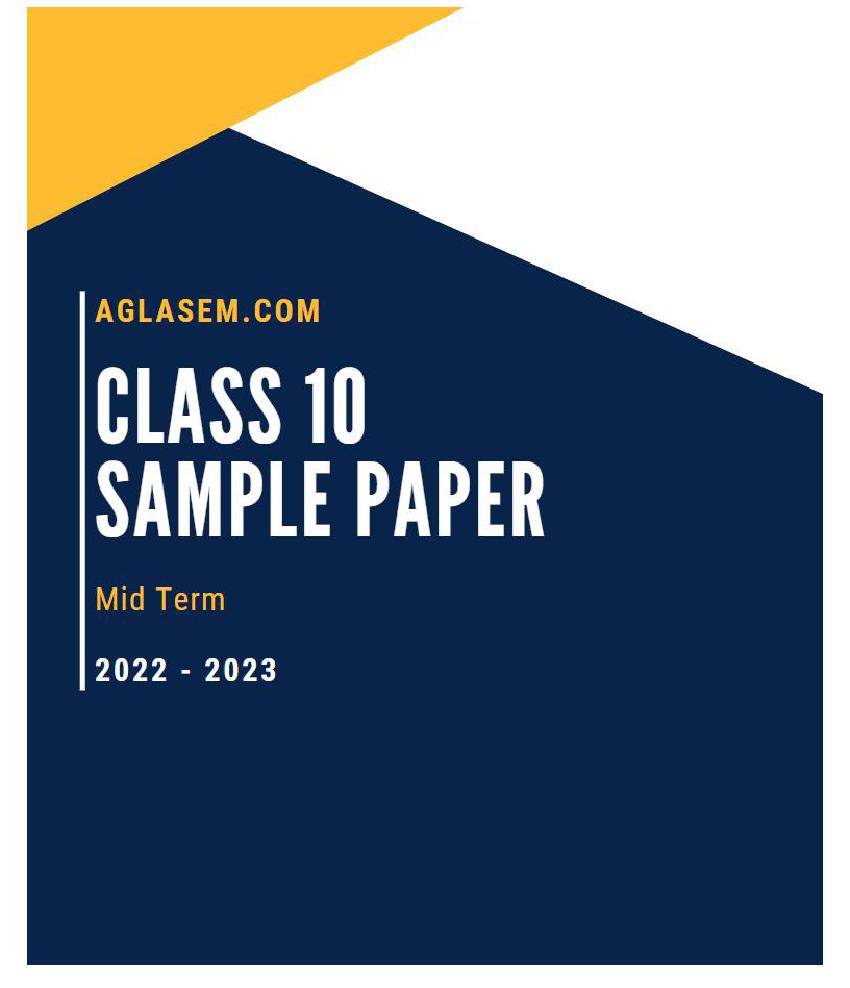 Class 10 Sample Paper 2023 Social Science (Mid Term) - Page 1
