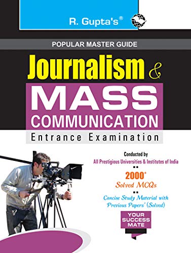 Journalism & Mass Communication Entrance Exam Guide (Popular Master Guide) - RPH Editorial Board