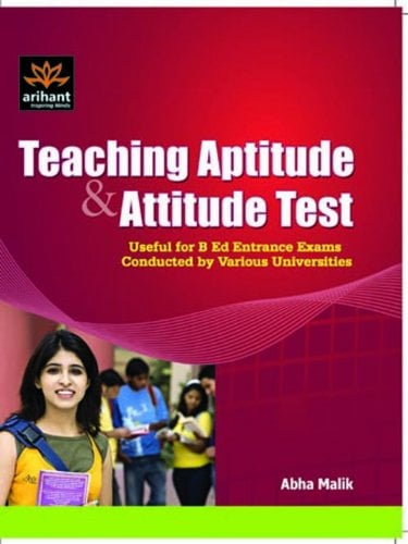 Teaching Aptitude & Attitude Test Useful for B.Ed Entrance Exams