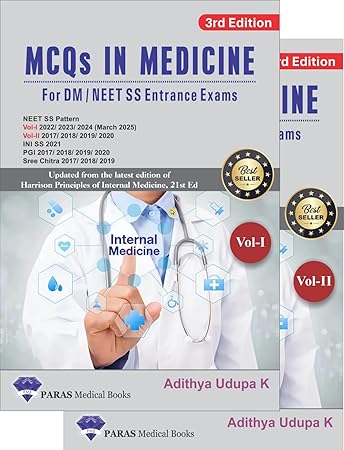 MCQs in Medicine for DM NEET SS Entrance Exams (Adithya Udupa K, 3rd Edition)