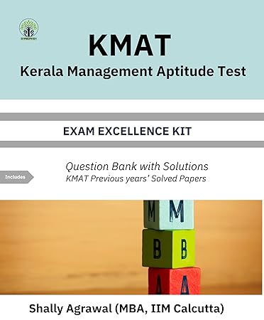 KMAT (Kerala Management Aptitude Test) Exam Excellence Kit - Shally Agrawal (IIM Calcutta)