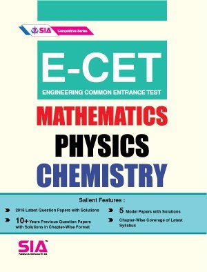 ECET Mathematics, Physics, Chemistry by SIA Experts