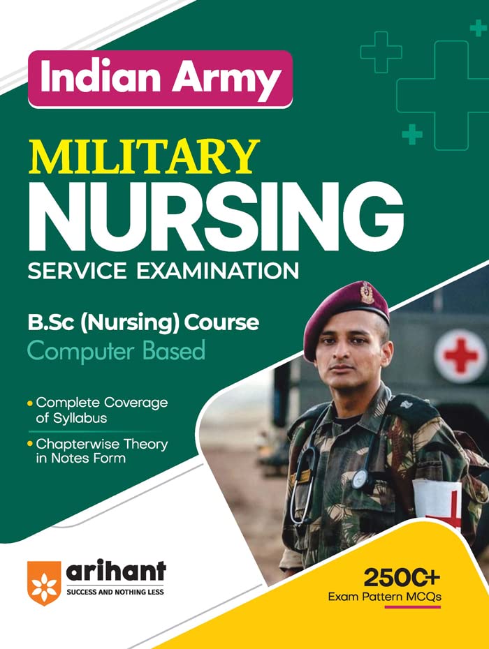 Indian Army Military Nursing Service B.Sc Nursing Exam Guide - Major RD Ahluwalia