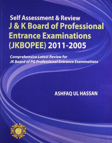 Self Assessment & Review J&K Board of Professional Entrance Examinations (JKBOPEE)