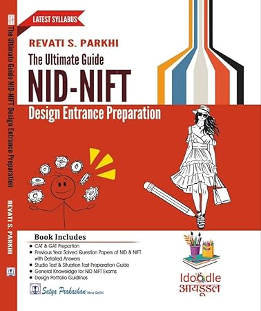 The Ultimate Guide to NID NIFT Design Entrance Preparation (Includes PYQs, 2026 Exams) - Revati S. Parkhi