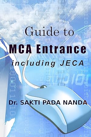 Guide to MCA Entrance for Bengal JECA, NIMCET and other MCA Entrance Exams