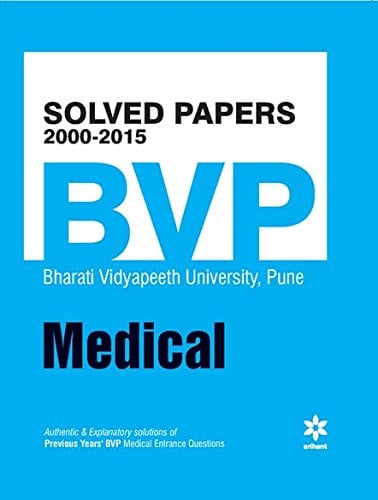 Arihant Solved Papers 2000-2015 for BVP (Bharati Vidyapeeth University, Pune) Medical