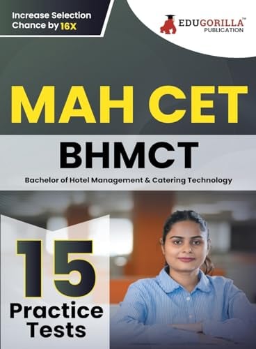 MAH BHMCT CET Exam Book - Bachelor of Hotel Management, 15 Practice Tests (EduGorilla)