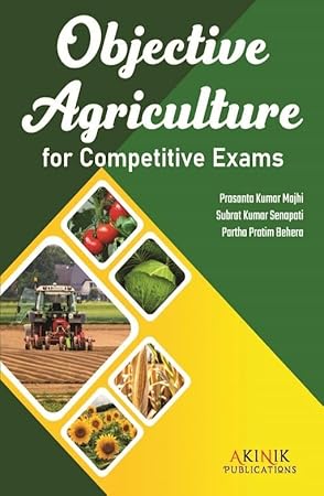 Objective Agriculture for Competitive Exams (ICAR-JRF, SRF, ASRB-NET, 5000+ MCQs)