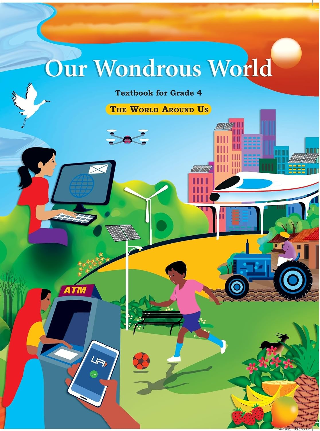 Class 4 EVS (Our Wondrous World)