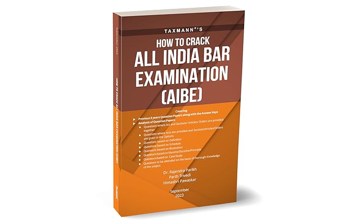 Taxmann's How To Crack All India Bar Examination (AIBE) with Past 5-Year Question Papers & Analysis
