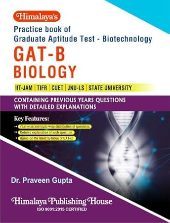 Practice Book of Graduate Aptitude Test - Biotechnology GAT-B Biology