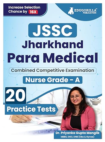 Jharkhand Paramedical Nurse Grade A Exam 2024 - Jharkhand PMECE, 20 Mock Tests (English)