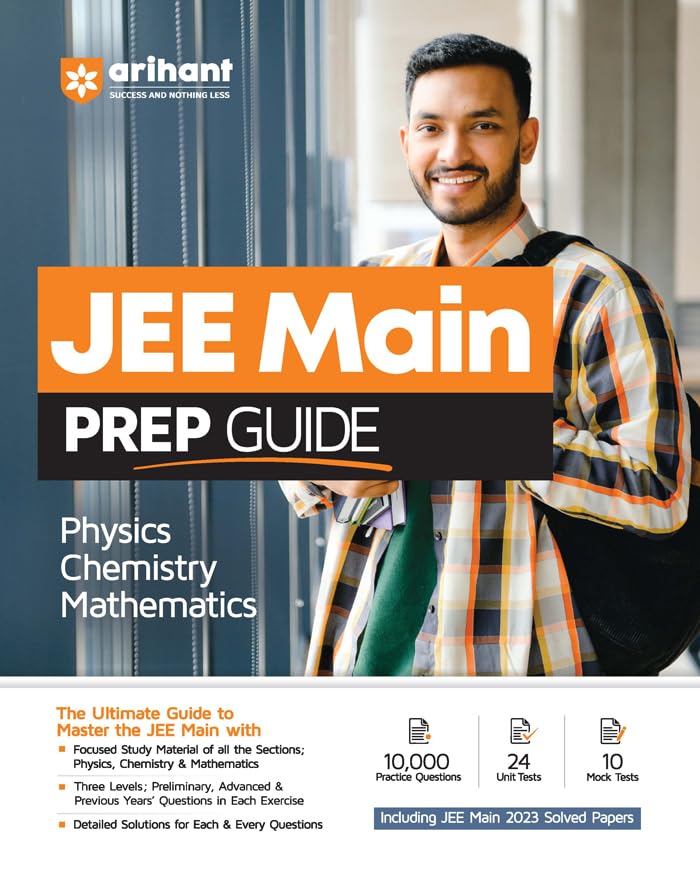 Arihant JEE Main Prep Guide - Physics, Chemistry, Mathematics