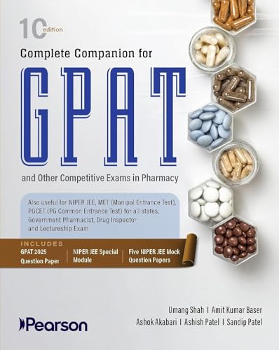 Complete Companion for GPAT (with GPAT 2024 Paper, NIPER JEE Module & 5 Mock Papers) - Pearson 9th Edition