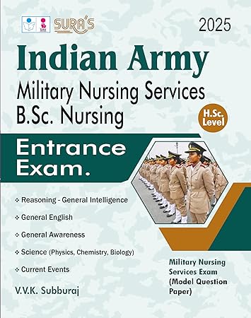 SURA'S Indian Army Military Nursing Services (MNS) B.Sc Nursing Entrance Exam Guide 2025