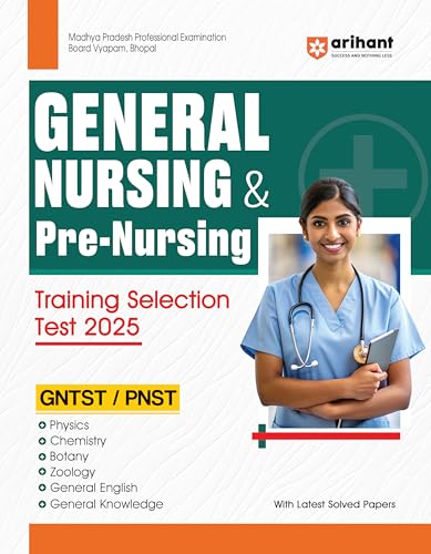 General Nursing & Pre Nursing Training Selection Test 2025 (GNTST & PNST)