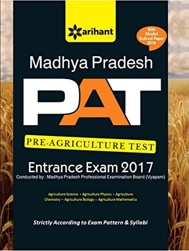 Madhya Pradesh PAT (Pre-Agriculture Test) Entrance Exam Guide