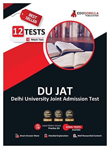 EduGorilla DU-JAT Delhi University Joint Admission Test Guide - 12 Full Length Mock Tests