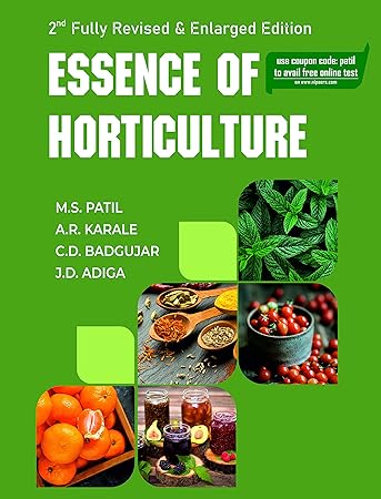 Essence of Horticulture for ICAR Exams, AIEEA-PG, JRF, SRF, NET, SAUs, UPSC