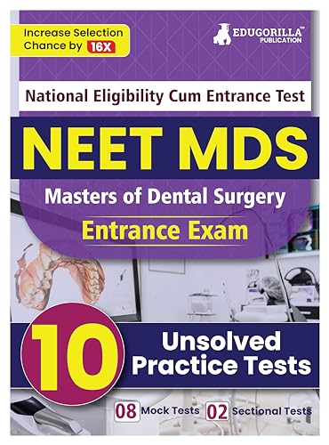NEET MDS Entrance Exam Preparation Book - 10 Practice Tests (EduGorilla)