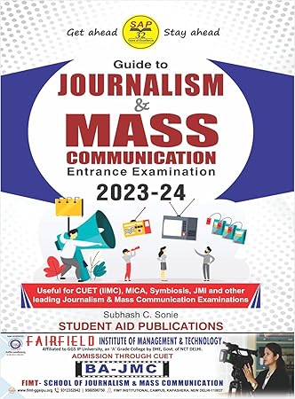 Journalism & Mass Comm. Entrance Exam Preparation Guide (IIMC/MICA/Symbiosis/JMI)