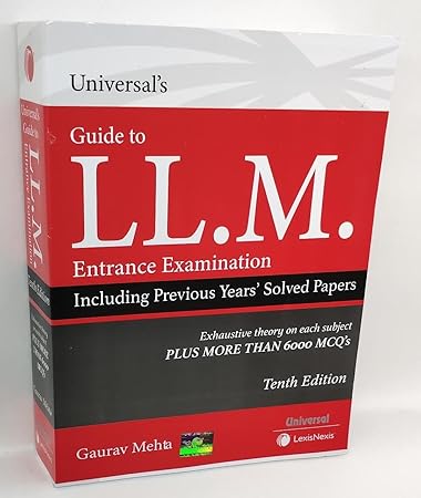 Universal Guide to LL.M. Entrance Previous Years' Solved Papers (6000+ MCQs) 10th Edition