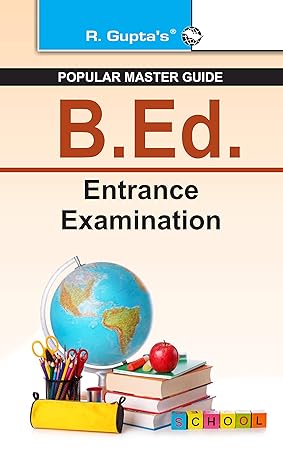 B.Ed. Entrance Exam Guide - RPH Editorial Board