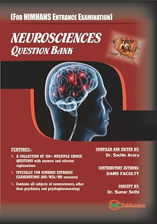 DAMS Neurosciences - Question Bank (For NIMHANS Entrance Examination)