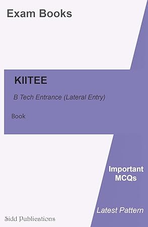 KIITEE B.Tech Entrance (Lateral Entry) Exam Book