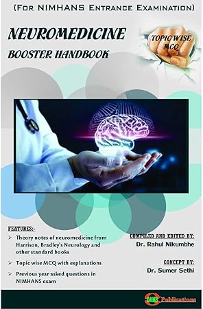 Neuromedicine Booster Handbook - Topic Wise MCQ (For NIMHANS Entrance Examination)