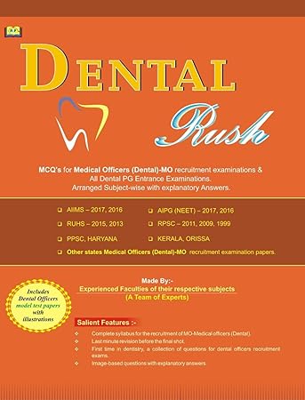 Dental Rush MCQs for Medical Officers & All Dental PG Entrance Exam