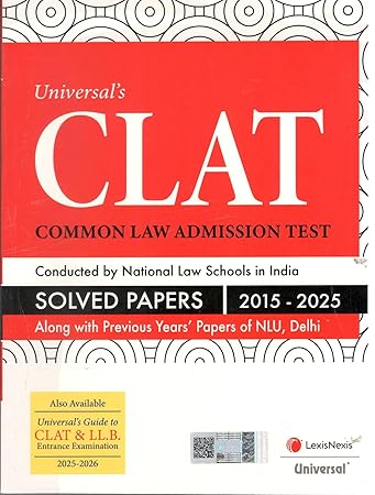 Universal's CLAT 2015-2025 Solved Papers by LexisNexis