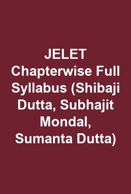 JELET Chapterwise Full Syllabus (Shibaji Dutta, Subhajit Mondal, Sumanta Dutta)