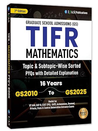 IFAS TIFR Mathematics PYQ Book (GS) Previous Year Questions 2010-2025 with Solutions
