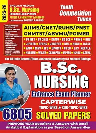 B.Sc. Nursing Entrance Exam Planner - PCB Chapterwise Solved Papers 2025-26