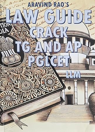 Aravind Rao's Law Guide to CRACK TG & AP PGLCET LLM Entrance Exam