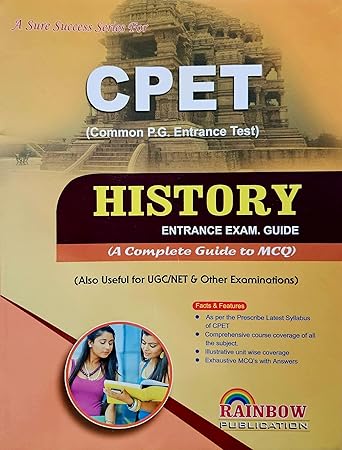 CPET History Entrance Exam Guide - Complete MCQs Based (Rainbow Publication)