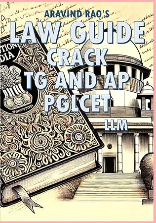 Aravind Rao's Law Guide to Crack TG & AP PGLCET LLM Entrance Exam 2025