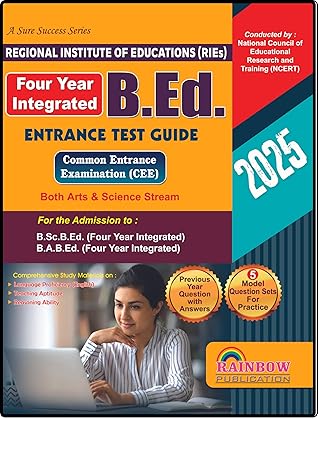 RIE CEE 4 Year Integrated B.Ed Entrance Guide 2025 (Rainbow Publication)